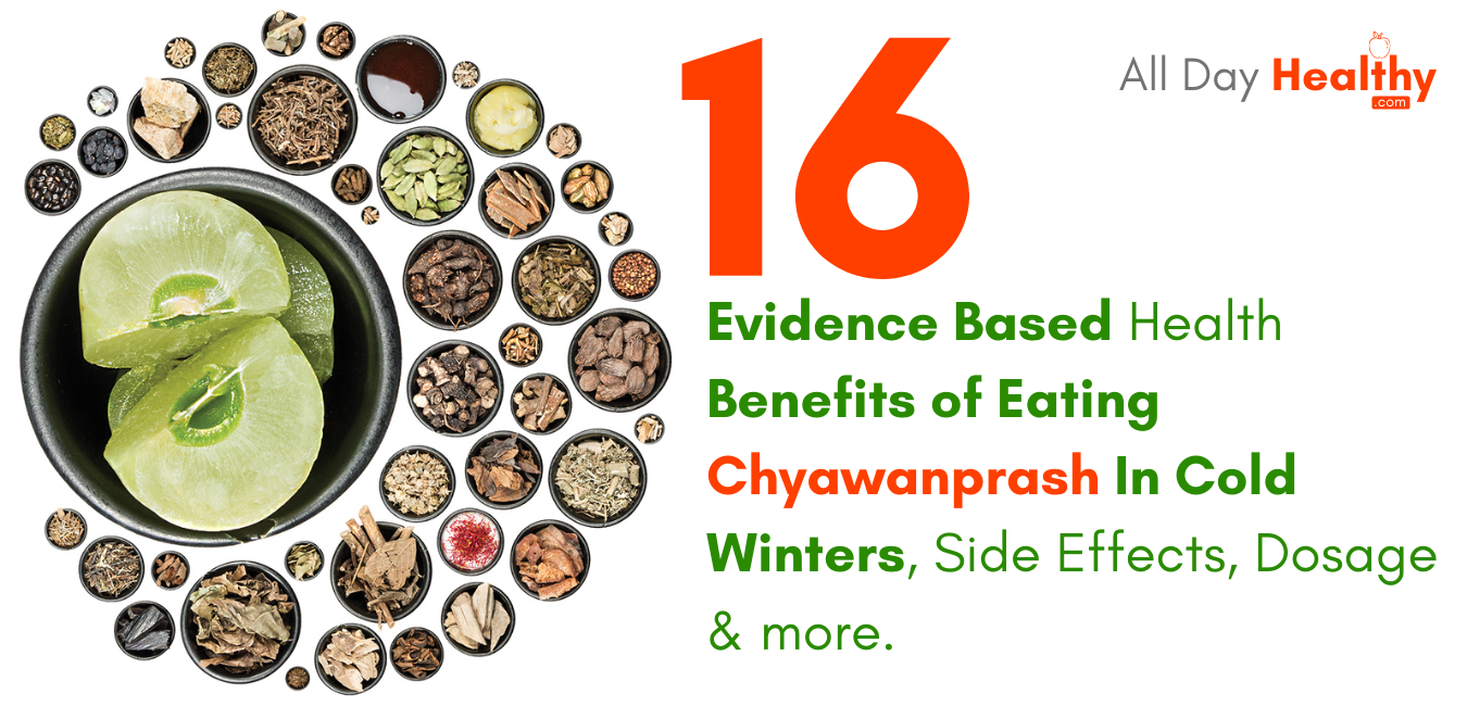 16 Evidence Based Benefits of Eating Chyawanprash in Cold Winters - AllDayHealthy
